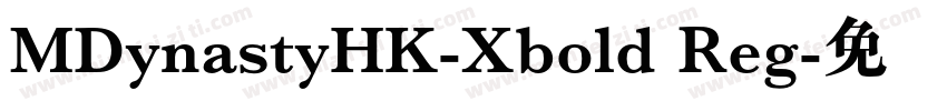 MDynastyHK-Xbold Reg字体转换